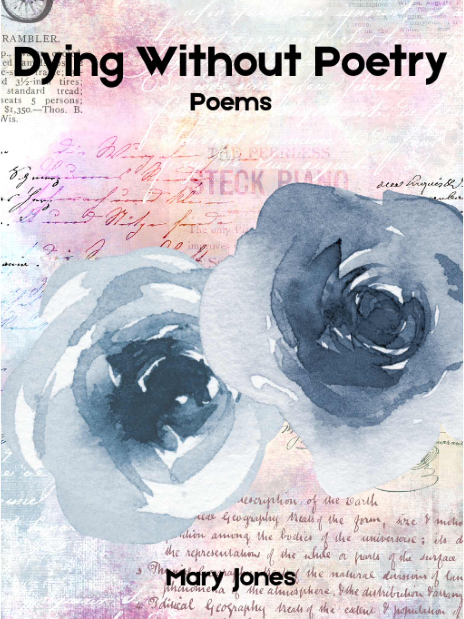 Dying Without Poetry - A Chapbook of Poems